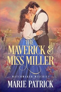 The Maverick and Miss Miller