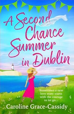 A Second Chance Summer in Dublin