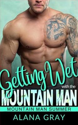 Getting Wet with the Mountain Man