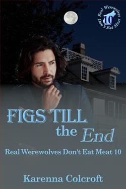 Figs till the End
