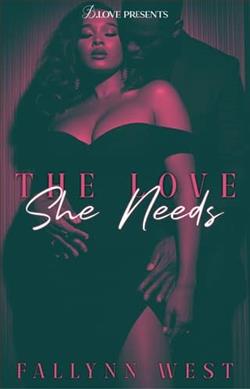 The Love She Needs