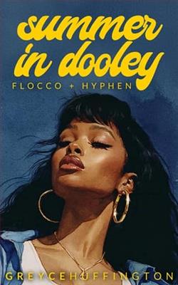 summer in dooley