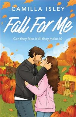 Fall For Me