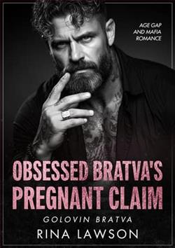 Obsessed Bratva's Pregnant Claim