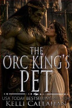 The Orc King's Pet