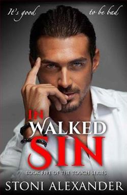 In Walked Sin