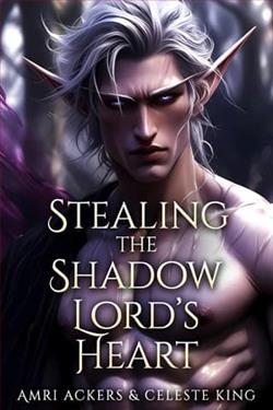 Stealing the Shadow Lord's Heart