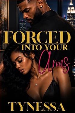 Forced Into Your Arms