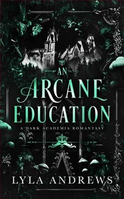 An Arcane Education