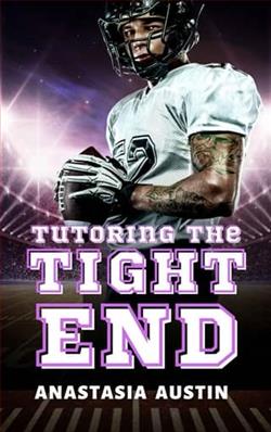 Tutoring the Tight End