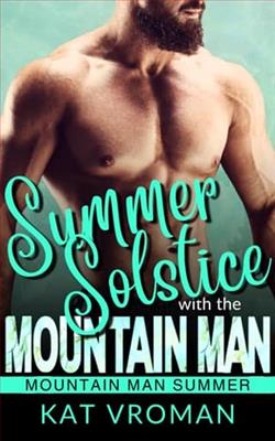 Summer Solstice with the Mountain Man