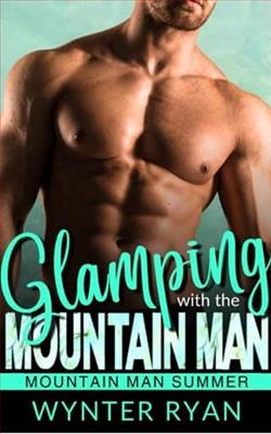 Glamping with the Mountain Man