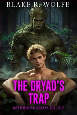 The Dryad's Trap
