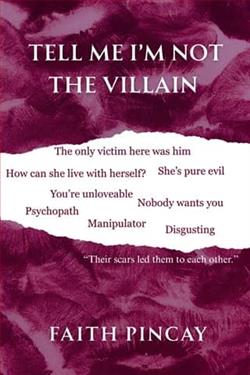 Tell Me I'm Not The Villain