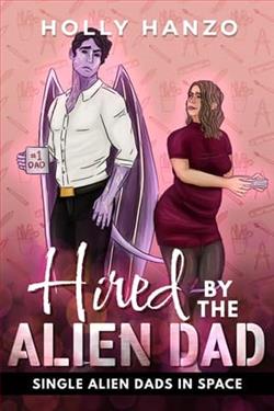 Hired By the Alien Dad