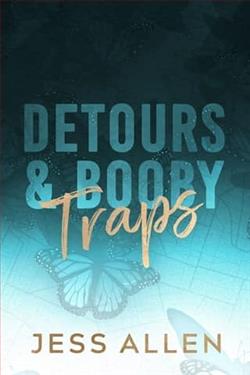 Detours & Booby Traps