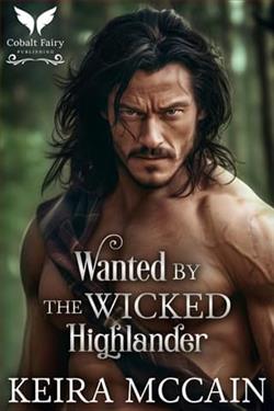 Wanted By the Wicked Highlander