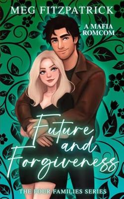 Future and Forgiveness