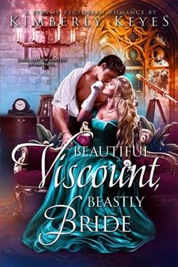 Beautiful Viscount, Beastly Bride