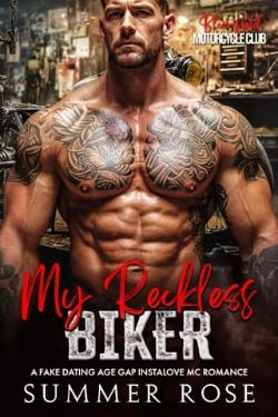 My Reckless Biker