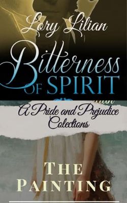 Bitterness of Spirit & The Painting