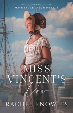 Miss Vincent’s Vow
