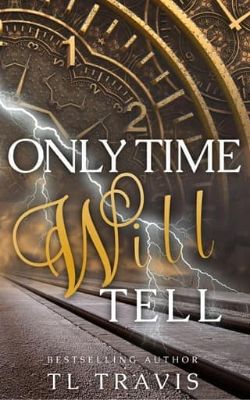 Only Time Will Tell