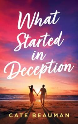 What Started In Deception
