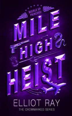 Mile High Heist