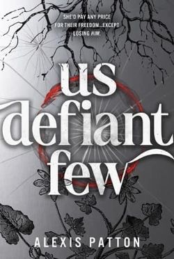 Us Defiant Few