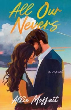 All Our Nevers