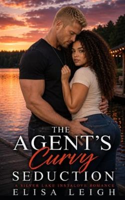 The Agent’s Curvy Seduction