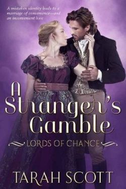 Cover of A Stranger’s Gamble by Tarah Scott