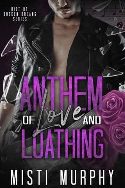 Anthem of Love and Loathing