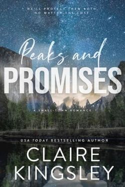 Cover of Peaks and Promises by Claire Kingsley