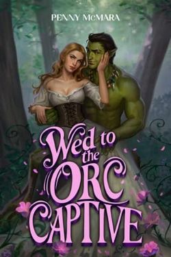 Wed to the Orc Captive