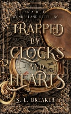 Trapped By Clocks and Hearts