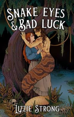 Snake Eyes & Bad Luck