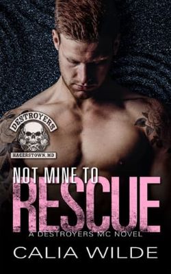 Not Mine to Rescue