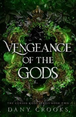 Cover of Vengeance of the Gods by Dany Crooks