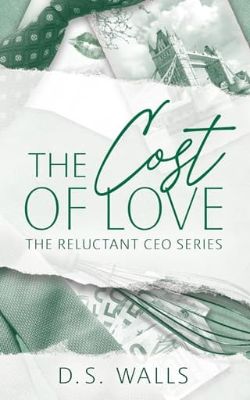Cover of The Cost of Love by D.S. Walls