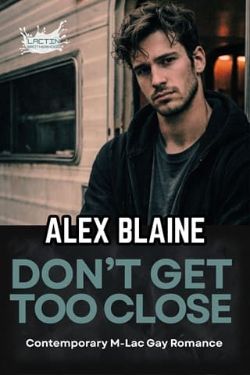 Don’t Get Too Close