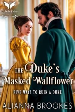The Duke’s Masked Wallflower