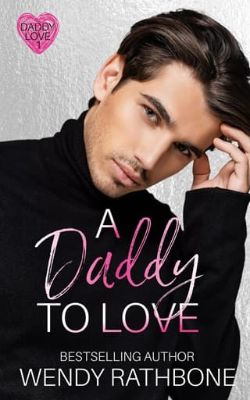 A Daddy to Love