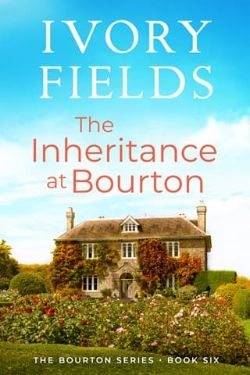 The Inheritance At Bourton