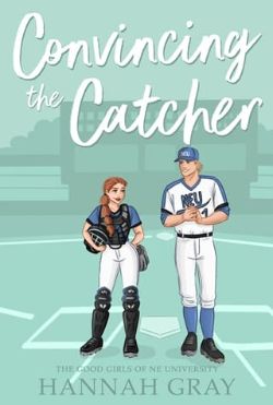 Convincing the Catcher