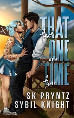 Cover of That One Time by Sybil Knight