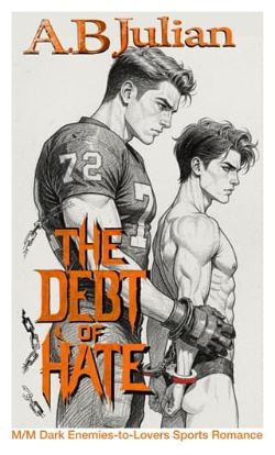 The Debt of Hate
