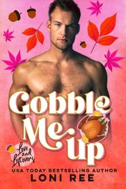 Cover of Gobble Me Up by Loni Ree