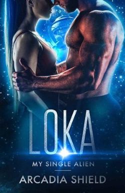 Cover of Loka by Arcadia Shield